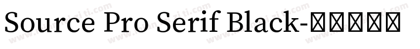 Source Pro Serif Black字体转换